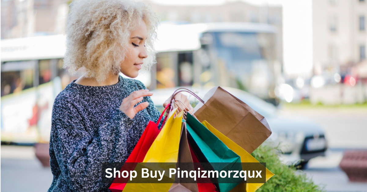 Shop Buy Pinqizmorzqux