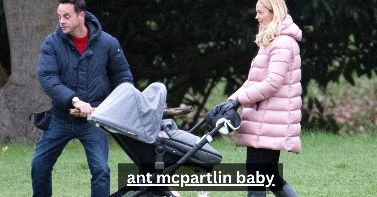 ant mcpartlin baby