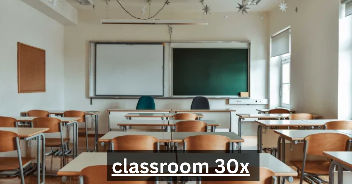 classroom 30x