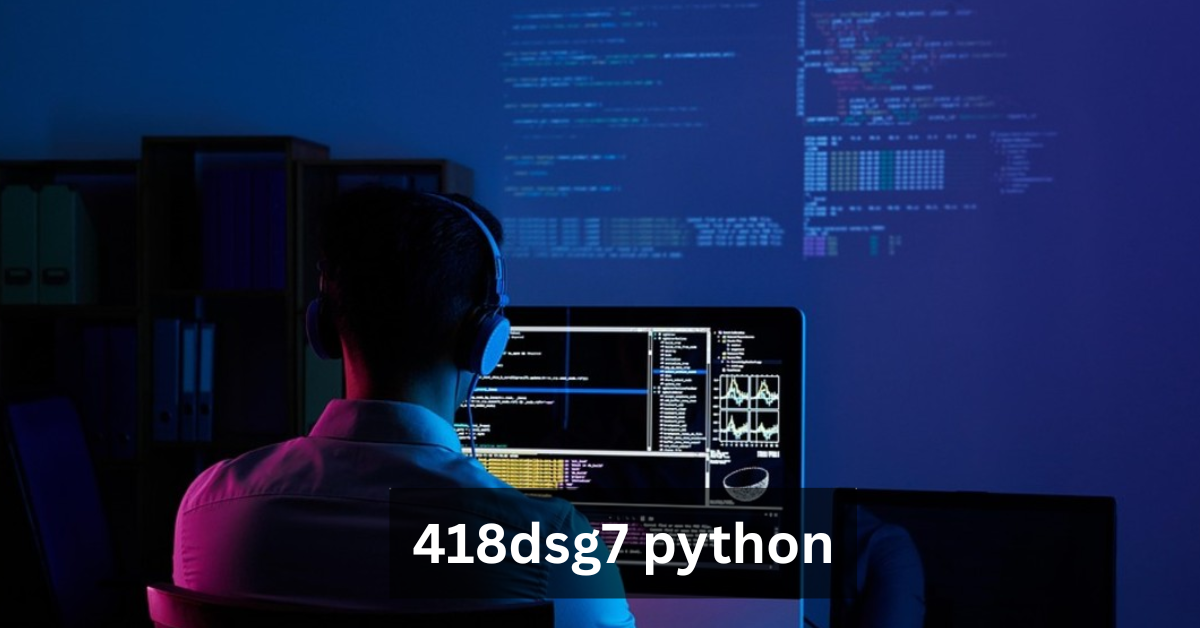 418dsg7 python